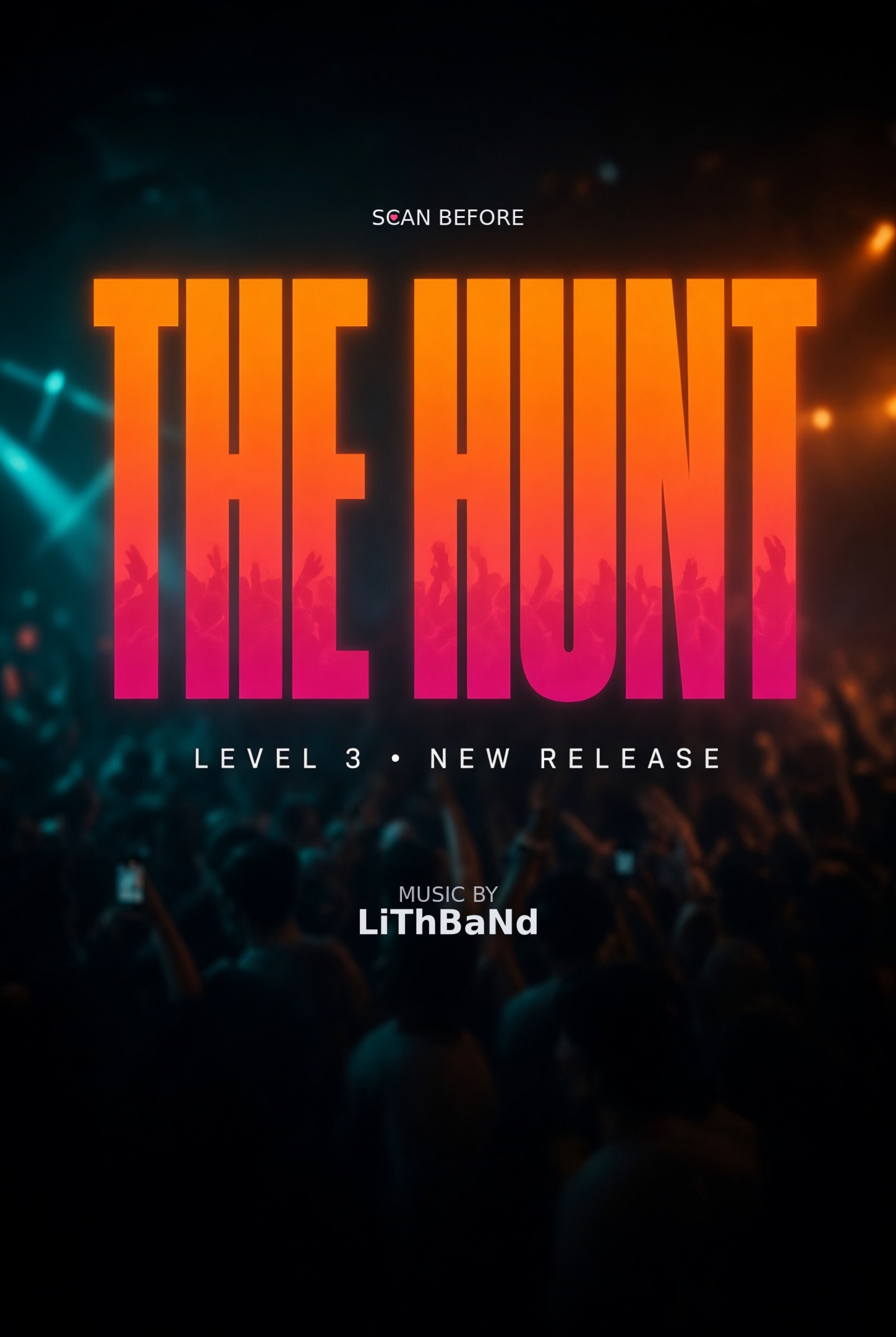 THE HUNT — Level 3 · New Release. Music by LiThBaNd